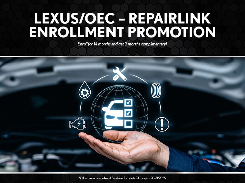 LEXUS REPAIRLINK ENROLLMENT PROMOTION