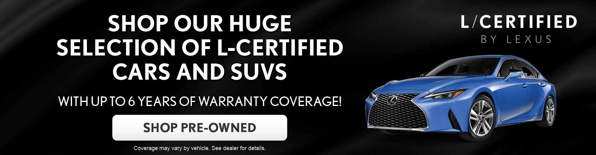 Shop Pre owned cars and SUVs